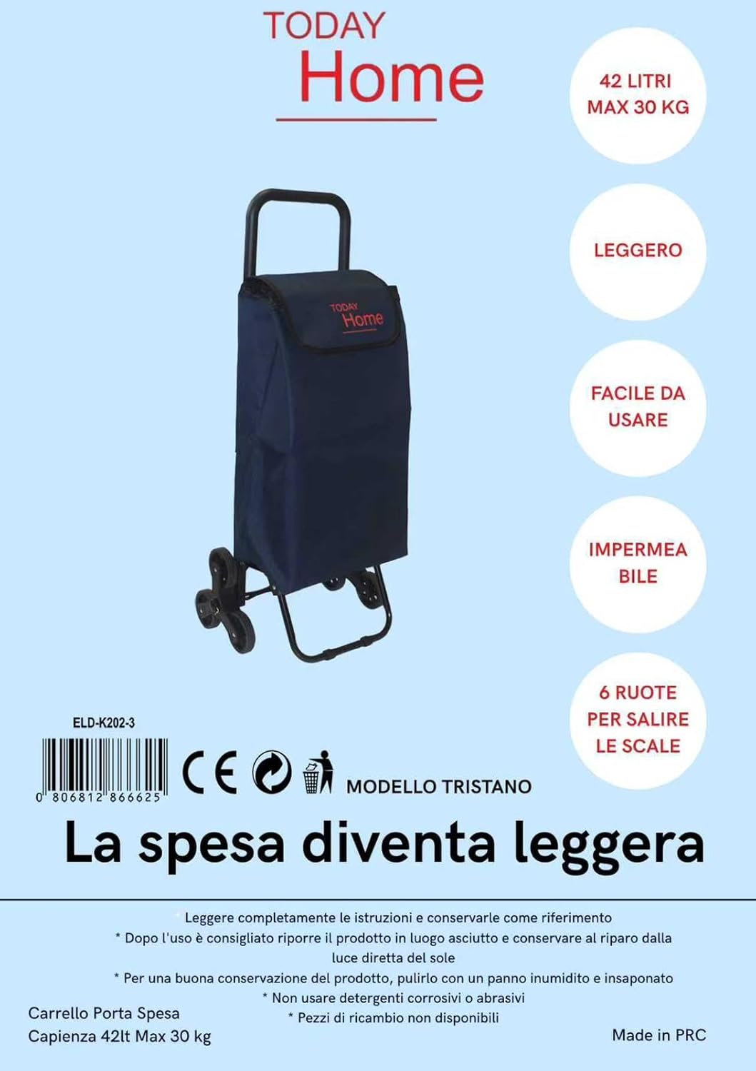 Today Home, Carrello Spesa 42L con 6 Ruote per Scale, Pieghevole, Impermeabile, Leggero, Capacità 25 kg – Modello Tristano